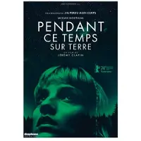 DIAPHANA Pendant ce temps sur la Terre DVD