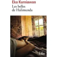 Gallimard Les belles de Halimunda - Eka Kurniawan