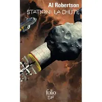 Gallimard Station : La chute - Al Robertson