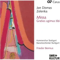 OUTHERE Kammerchor Stuttgart, Barockorchester Stuttgart, Frieder Bernius - Zelenka: Missa Gratias Agimus Tibi (CD)