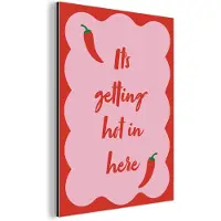 MuchoWow Aluminium schilderij 90x120 cm - Wanddecoratie metaal - Chilipeper - Red - Hot - Quotes - Metalen muurdecoratie woonkamer - Decoratie industrieel - Foto op dibond - Industriële accessoires slaapkamer