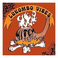 Import LUKOMBO VIBES
