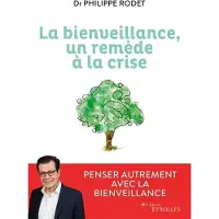 Eyrolles La bienveillance, un remède à la crise