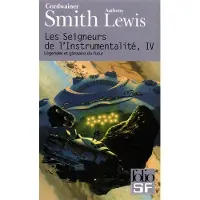 Gallimard Les Seigneurs de l'Instrumentalité - Cordwainer Smith