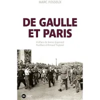 Nouveau Monde Eds DE GAULLE ET PARIS