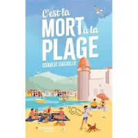 Eyrolles C'EST LA MORT A LA PLAGE