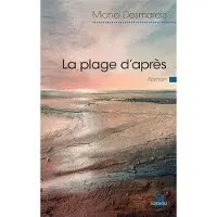 Academia Eds LA PLAGE D'APRES