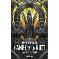 Bragelonne AU-DELA DES OMBRES (L'ANGE DE LA NUIT,3)
