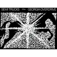 Modulor Cnt Semi Trucks - Georgia Overdrive (LP)