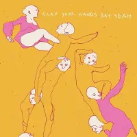 Konkurrent Clap Your Hands Say Yeah - Clap Your Hands Say Yeah (LP) (20th Anniversary Edition) (Coloured Vinyl)