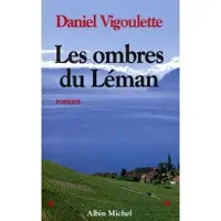 Albin Michel Les ombres du Léman