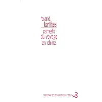 Bourgois Carnets du voyage en Chine