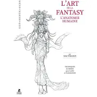 Place Des Victoires Eds L'ART DE LA FANTASY LE GUIDE DE L'ANATOMIE HUMAINE