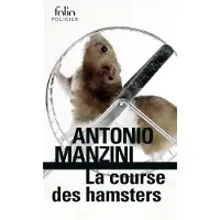 Gallimard La course des hamsters