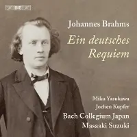 OUTHERE Bach Collegium Japan, Masaaki Suzuki, Miku Suzuki, Jochen Kupfer - Brahms: Ein Deutsches Requiem (SACD)
