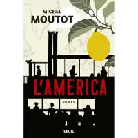 Seuil L'america - Michel Moutot