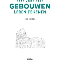Zuidnederlandse Uitgeverij (ZNU) Stap voor stap gebouwen leren tekenen - Lise Herzog