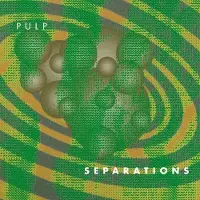 Ginza.se Pulp - Separations (LP)