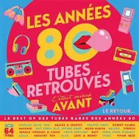 Cd Les Années 80: C'était Mieux Avant -