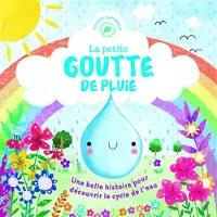 1 2 3 Soleil La petite goutte de pluie