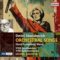 OUTHERE Rundfunk-Kinderchor Berlin, Kölner Rundfunkchor, Kölner Rundfunk-Sinfonie-Orchester, Michail Jurowski - Shostakovich: Orchestral Songs | Vocal Symphonic Music (4 CD)