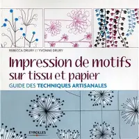 Eyrolles Impression de motifs sur tissu et papier