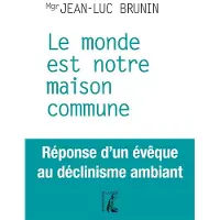 Atelier Ed De L' Le monde est notre maison commune - Jean-Luc Brunin