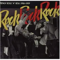 Born Bad V/A - Rock Rock Rock - French R'n'r 56-59 (LP)