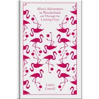 Lewis Carroll Alice'Sadventures In Wonderland And Through The Looking