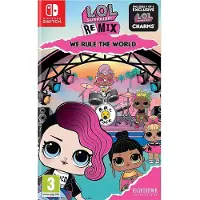 L.O.L. Surprise ! Remix Edition : We Rule the World