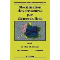 Hermes Science Publications Modelisation des structures par elements finis,1:solides