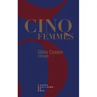Pierre-Guillaume De Roux Cinq Femmes