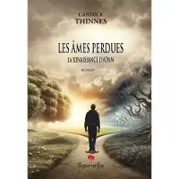 Spinelle Eds Les ames perdues la renaissance d'adam