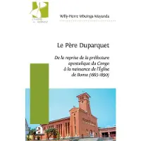 Academia Eds Le pere duparquet de la reprise de la prefecture apostolique