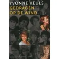 Ambo/Anthos Uitgevers Yvonne Keuls gedragen op de wind (Paperback)