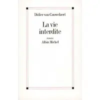 Albin Michel La vie interdite