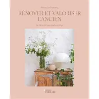 Eyrolles RENOVER ET VALORISER L'ANCIEN