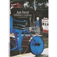Gallimard Art brut - Laurent Danchin
