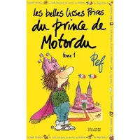 GALLIMARD JEUNESSE EDITION Les belles lisses poires du Prince de Motordu - Pef