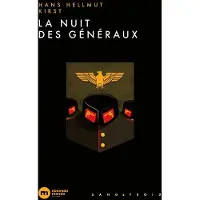 Nouveau Monde Eds LA NUIT DES GENERAUX