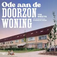 AMSTERDAM UNIVERSITY PRESS Ode aan de doorzonwoning
