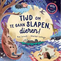 Veltman Uitgevers Tijd om te gaan slapen, dieren! (Hardback)