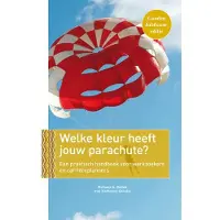 Uitgeverij Nieuwezijds Welke kleur heeft jouw parachute? (Paperback)