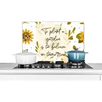 KitchenYeah Spatscherm keuken 70x50 cm - Kookplaat achterwand Spreuken - Quotes - To plant a garden is to believe in tomorrow - Muurbeschermer - Spatwand fornuis - Hoogwaardig aluminium