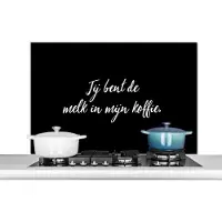 KitchenYeah Spatscherm keuken 100x65 cm - Kookplaat achterwand Jij bent de melk in mijn koffie - Koffie - Quotes - Spreuken - Espresso - Muurbeschermer - Spatwand fornuis - Hoogwaardig aluminium