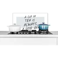 KitchenYeah Spatscherm keuken 70x30 cm - Kookplaat achterwand Spreuken - A cup of tea is always a good idea - Quotes - Thee - Muurbeschermer - Spatwand fornuis - Hoogwaardig aluminium