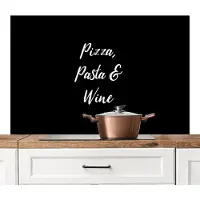 KitchenYeah Spatscherm keuken 120x80 cm - Kookplaat achterwand Quotes - Spreuken - Wine lover - Pizza, Pasta & Wine - Muurbeschermer - Spatwand fornuis - Hoogwaardig aluminium