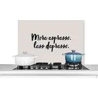 KitchenYeah Spatscherm keuken 80x55 cm - Kookplaat achterwand More espresso. Less depresso - Quotes - Spreuken - Koffie - Espresso - Muurbeschermer - Spatwand fornuis - Hoogwaardig aluminium