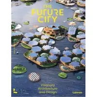 Lannoo The future city - GRIFFITHS ALYN