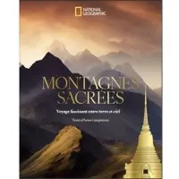 National Geographic Montagnes sacrees